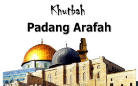 khutbah-wukuf-ibadah-haji-menuju-muslim-yang-sempurna